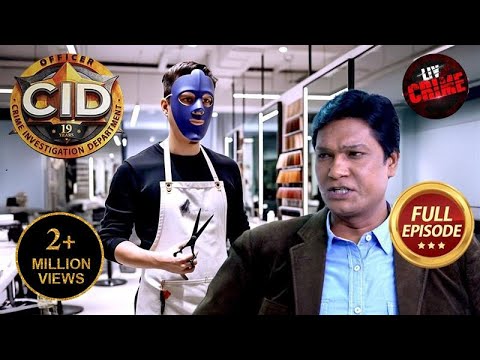 The Case Of A Salon Crime | CID | सी.आई.डी. | Latest Episode | 5 Feb 2025