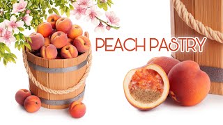 Peach Pastry!