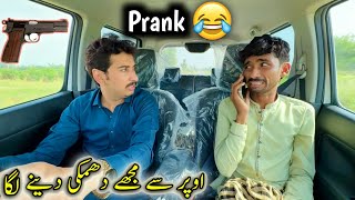 Opar Say Mujhy Dhamki Deny Laga 😡😡میں نے تو پرینک کیا تھا 