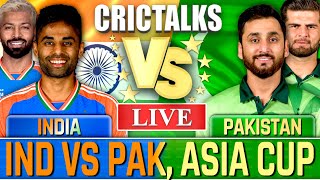 🔴 IND vs PAK Live Match Today, Asia Cup 2025, Cricket Live, India vs Pakistan T20 match live