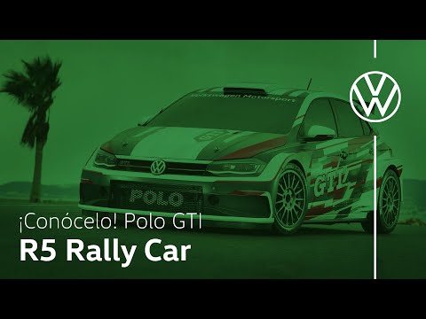 Conoce Polo GTI R5 Rally Car | Volkswagen