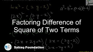 Factoring Difference of Square of Two Terms