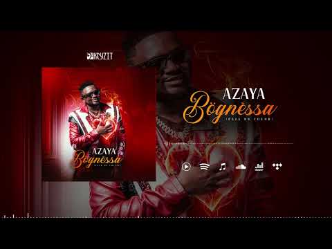 AZAYA - BOGNESSA "PAIX DU COEUR" (Audio)