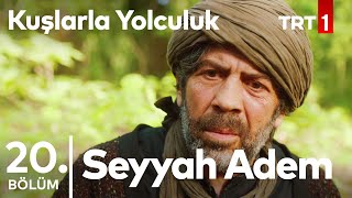 kuslarla yolculuk Episode 20 With English Subtitles