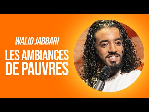 WALID JABBARI - LES AMBIANCES DE PAUVRES