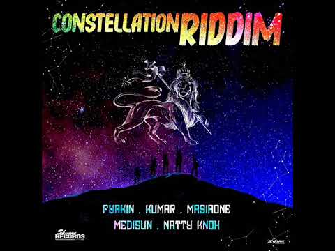 Constellation Riddim Mix (Full) Feat. MediSun, Kumar, Fyakin, Masia One & Natty Knox (January 2025)