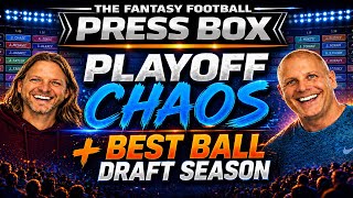 FANTASY FOOTBALL PRESS BOX - Playoffs Baby!