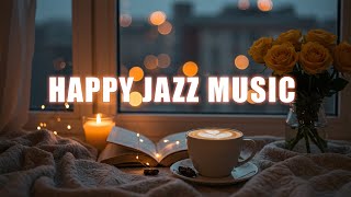 Happy Jazz & Bossa Nova Music - Happy Cafe Music For Work, Study