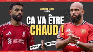 LES PROBLEMES ! LIVERPOOL VS MAN UNITED PREVIEW !