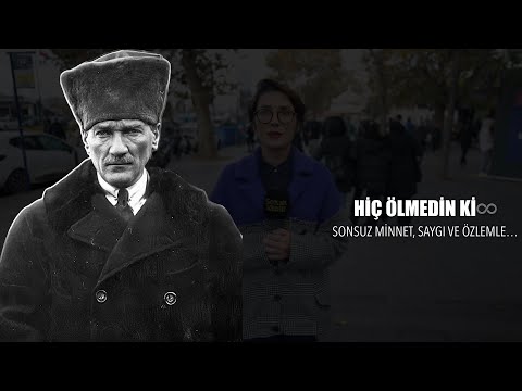 Sonsuz Minnet, Saygı ve Özlemle | Mustafa Kemal Atatürk karşınızda olsa ona ne söylemek isterdiniz?