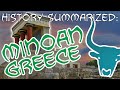 Minoan and Mycenaean Civilizations