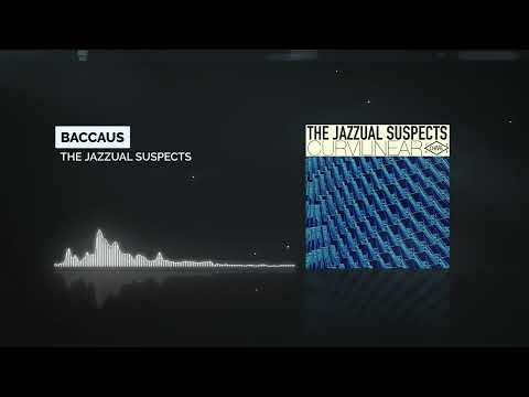 The Jazzual Suspects - Baccaus