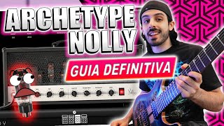 ARCHETYPE NOLLY | El terror de las valvulas??