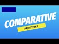 Mastering Comparative Adjectives in English