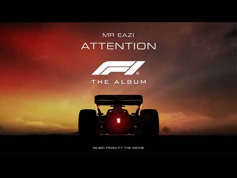 Mr Eazi - Attention (From F1&#174; The Movie) [Official Visualizer]
