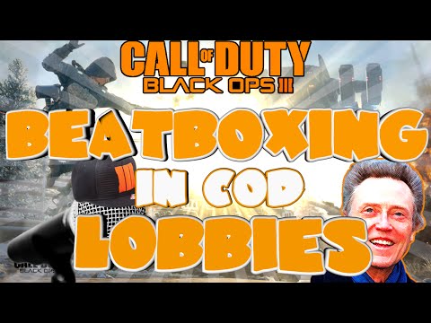 THE RETURN! - BEATBOXING IN COD LOBBIES EP.28 (BLACK OPS 3)
