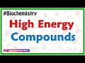 High-Energy vs Low-Energy Compounds