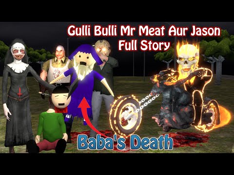 Gulli Bulli Mr Meat Aur Jason Full Story | Gulli Bulli | Gulli Bulli Horror Story | MAKE JOKE HORROR