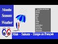 Exploring French Months, Seasons, and Weather