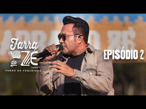 Zé Cantor - Farra do Zé 3 - (Forró de Vaquejada) Episódio 2