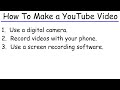 Creating YouTube Videos