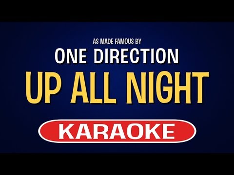 One Direction – Up All Night (Karaoke Version)