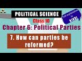 Political Party Reforms and Challenges