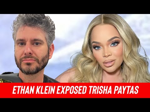 TRISHA PAYTAS WILL GET EXPOSED BY ETHAN KLEIN CPS SCANDAL