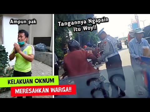 OKNUM POLISI BERULAH LAGI!! Deretan Kelakuan Oknum Yang Meresahkan Warga - Pt.2