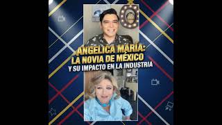 Angelica María: La Novia de México y Su Impacto en la Industria