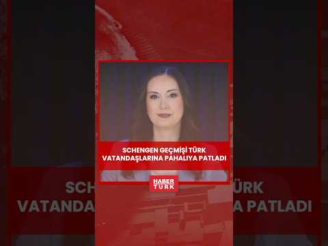 Schengen geçmişi Türk vatandaşlarına pahalıya patladı