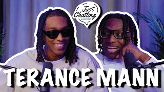 JUST CHATTING WITH TERANCE MANN