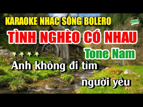 Tình Nghèo Có Nhau Karaoke Nhạc Sống Rumba Tone Nam Dễ Hát – Nhạc Sống Minh Công