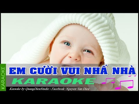 Em cười vui nhất nhà| NVD