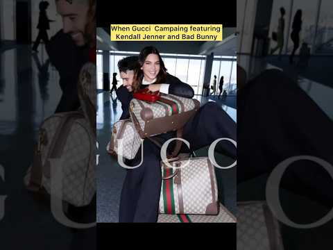 Gucci Campaing featuring Kendall Jenner and Bad Bunny# #viralshort #metgala #kendalljenner#shorts