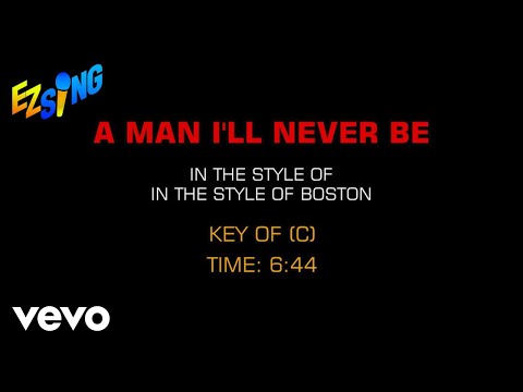 Boston – A Man I’ll Never Be (Karaoke)