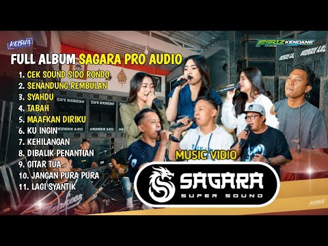CEK SOUND SIDO RONDO - SENANDUNG REMBULAN - SYAHDU - SAGARA PRO AUDIO FT FARIS KENDANG & FRIENDS