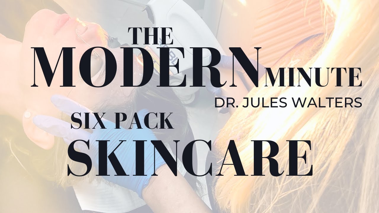 Skincare advice from Dr. Jules Walters.