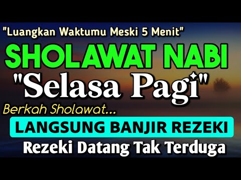 PUTAR SHOLAWAT INI ! SHOLAWAT JIBRIL PALING DAHSYAT, Penarik Rezeki dan Kemudahan, Sholawat Nabi