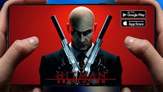 Hitman Absolution Mobile is Releasing Early for Android & iOS | Device Support | Pre Registration 
