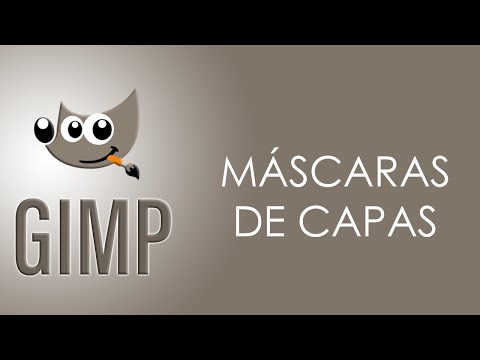 Las MÁSCARAS DE CAPA en Gimp
