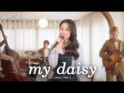 my daisy「Jazz Version 」- RISA NARISA