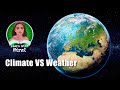 Understanding Climate and Weather Concepts