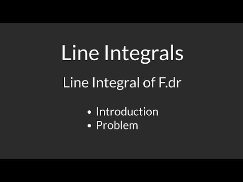 Line Integrals | Line Integral of F.dr | Intodruction...