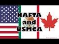 NAFTA and USMCA Impacts and Goals
