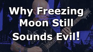 Why 'Freezing Moon' Still Sounds So Evil After All This Time