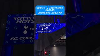 Tottenham 4 - O Copenhagen Champs League 04-11-25 #shorts