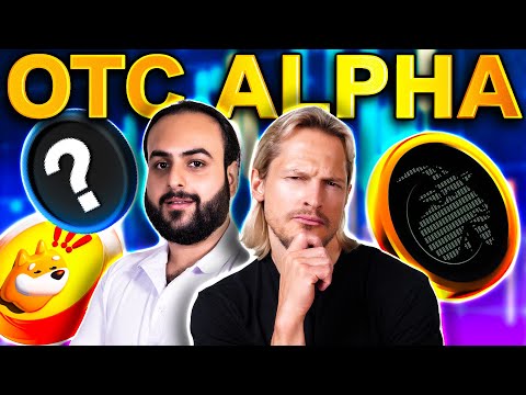 Huge Insider Alpha: Crypto OTC Trader Shares Hidden Gems