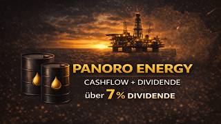Upstream Aktie #07 – Panoro Energy | Small-Cap Cashflow, Dividende & Afrika-Wachstum