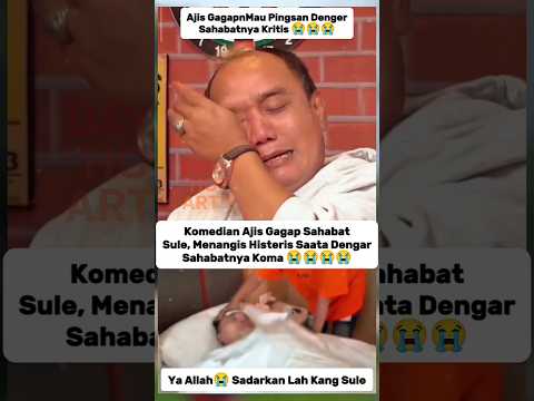Ajis Gagap Menangls Hlsterls😭 Dapat Kabar Kang Sule Koma Ga Sadarkan Dlrl😭